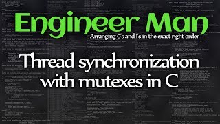 Thread synchronization with mutexes in C [upl. by Norraa93]