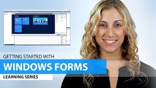 Getting Started with Windows Forms [upl. by Esirahc]