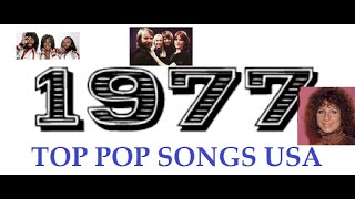 Top Pop Songs USA 1977 [upl. by Pascasia]