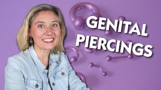 Genital Piercings [upl. by Nimajneb]