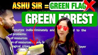 Ashu sir  Green Flag ❎ Green Forest✅  Vlog 122 [upl. by Sherar]