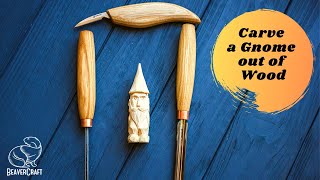 Wood Carved Gnome  Wood Carving Tutorial [upl. by Rae]