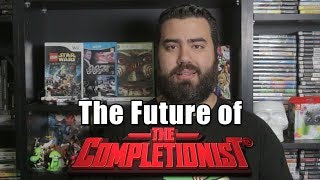 The Future Of The Completionist [upl. by Irodim]