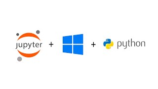 Install Jupyter Notebook on Windows 10 [upl. by Eocsor]