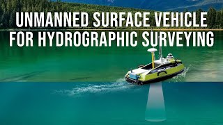 Unmanned Surface Vehicle USV for Hydrographic Surveying [upl. by Peedsaj]