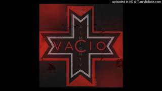 Almighty  Vacio Audio Official [upl. by Gweneth]