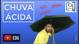 Chuva Ácida  Entenda tudo [upl. by Alleynad847]