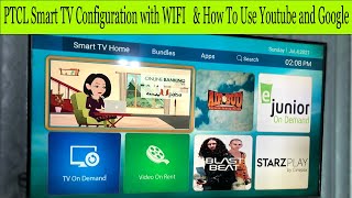 PTCL Smart Tv Configuration Setting  Connect PTCL Smart TV to WIFI  Smart TV YOUTUBE and Browser [upl. by Ateekal]