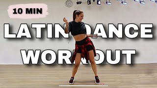 10 MIN LATIN DANCE WORKOUT 🔥  BURN 200 CALORIES [upl. by Shear]