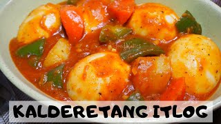 KALDERETANG ITLOG  TIPID ULAM RECIPE  FOODNATICS [upl. by Tterrab]