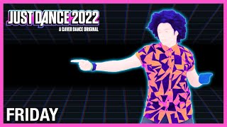 Just Dance 2022 Friday Dopamine Reedit by Riton Nightcrawlers ft Mafusa  Fanmade Mashup [upl. by Cinamod]