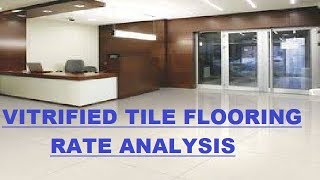 Vitrified Tile Flooring  Rate Analysis [upl. by Bettzel]