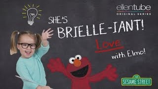 Shes Brielleiant Love with Elmo [upl. by Ina458]