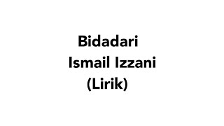 Ismail Izzani  Bidadari lirik [upl. by La Verne]