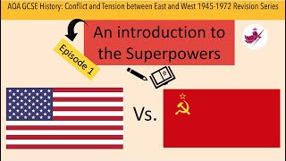 Episode 1 An Introduction to the SuperpowersAQA GCSE History Cold War Revision Series [upl. by Sabir]