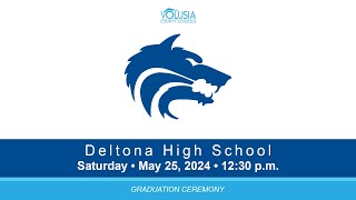 Deltona High School Graduation • May 25 2024  1230 pm [upl. by Notlimah760]