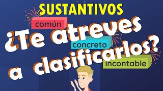 JUEGO  CLASIFICA los SUSTANTIVOS  EDUCATRUKI [upl. by Urbanna]