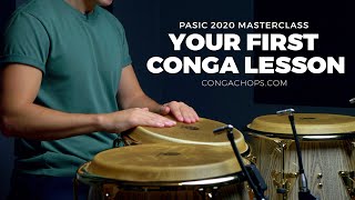 How to Play Congas for Beginners  Your Very First Conga Lesson  CongaChopscom PASic Masterclass [upl. by Tarrance716]