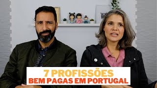 7 profissões bem pagas em Portugal 2022 [upl. by Clemmy917]