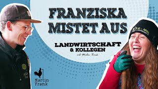 Landwirtschaft amp Kollegen  Folge 1 Franziska Wanninger mistet aus [upl. by Auqinahs175]