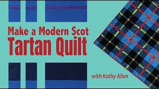 How to Make a Modern Scot Tartan Quilt [upl. by Sedinoel]