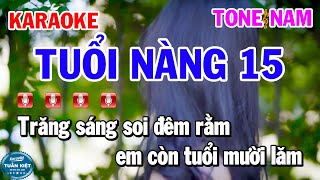 Karaoke Tuổi Nàng 15 Tone Nam Nhạc Sống [upl. by Chaves94]