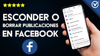 Cómo Ocultar o Esconder Publicaciones en Facebook a un Amigo o Borrar Publicaciones Antiguas [upl. by Ahsayn]