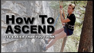 How To Ascend A Climbing Rope Its Easier Than You Think [upl. by Giulietta]