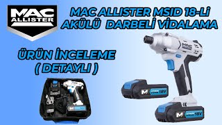 MAC ALLISTER MSID18Li  Akülü Darbeli Vidalama Kutu Açılımı ve Ürün İnceleme Videosu [upl. by Aramaj955]