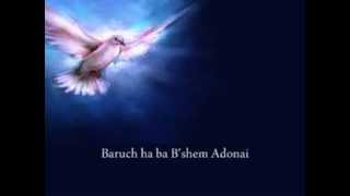 Baruch Haba BShem Adonai with Lyrics by Paul Wilbur [upl. by Bat976]