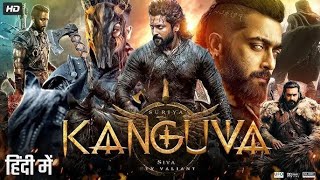 Kanguva 2025 Full South Indian Hindi Dubbed Movie 4K HD  Suriya  Bobby Deol  Disha Patani  DSP [upl. by Ruff]