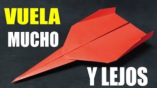 Como Hacer un Avión de Papel que VUELA MUCHO y LEJOS Paper Airplane [upl. by Craggie]