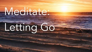 Daily Calm  10 Minute Mindfulness Meditation  Letting Go [upl. by Radnaxela]