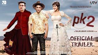 PK 2  TRENDING TRAILER Interesting FACTS  Aamir Khan Ranbir Kapoor Sanjay  Rajkumar Hirani 2025 [upl. by Nae374]