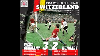 1954 FIFA World Cup Final  Hungary 23 Germany  All Goals amp Highlights  1954 ФИФА Чемпионат Мира [upl. by Adnohs]