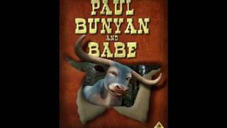 Legends amp Tales  Paul Bunyan [upl. by Leban]