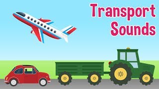 Transport Sounds for kids by Oxbridge Baby [upl. by Weiman]