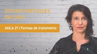 Aula 21  Formas de tratamento [upl. by Eahsan689]