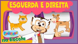 Direita e Esquerda  Preguinho na Escola  Desenho Infantil Educativo [upl. by Loree561]