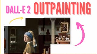 DALLE 2 Outpainting Tutorial [upl. by Steiner427]