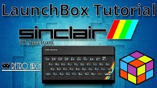 Sinclair ZX Spectrum Using RetroArch Fuse Core  LaunchBox Tutorials [upl. by Leahpar183]