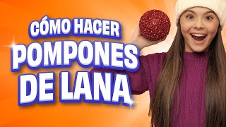 Cómo hacer pompones de lana en 1 MINUTO [upl. by Onileva938]