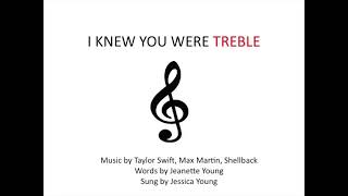 TREBLE CLEF SONG quotI KNEW YOU WERE TREBLEquot [upl. by Lean677]