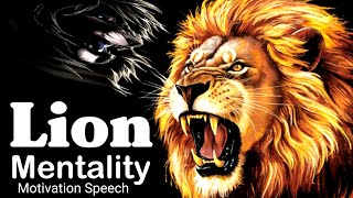 Lion Mentality  Motivation Speech  Apna Attitude [upl. by Einallem]