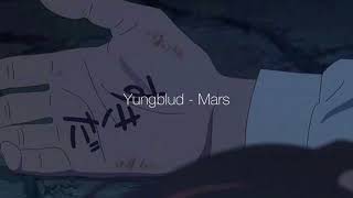 Yungblud  Mars Slowed  Reverb [upl. by Oab]