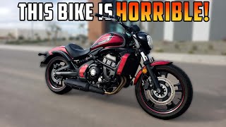 Heres Why The Kawasaki Vulcan S 650 SUCKS Everything I HATE Honest Review [upl. by Gilcrest]