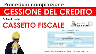 Procedura cessione del credito Cassetto Fiscale Agenzia Entrate bonus ristrutturazione ecobonus [upl. by Enelyad]