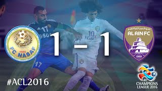 NASAF vs AL AIN AFC Champions League 2016 Group Stage [upl. by Grounds]