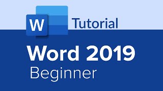 Word 2019 Beginner Tutorial [upl. by Zingg]