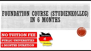 Studienkolleg in Germany  6 Months Foundation Course in Public Universities for FREE  NEW 2020 [upl. by Alra]